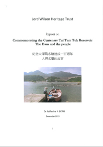 Report on Commemorating the Centenary Tai Tam Tuk Reservoir – The Dam and the people